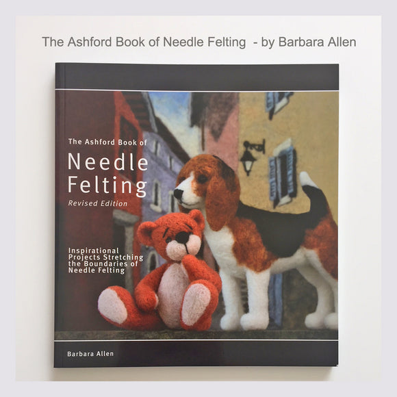 Book for learning needle felting - The Ashford Book of Needle Felting